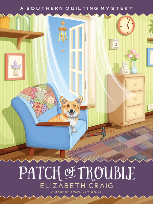 Title details for Patch of Trouble by Elizabeth Craig - Available